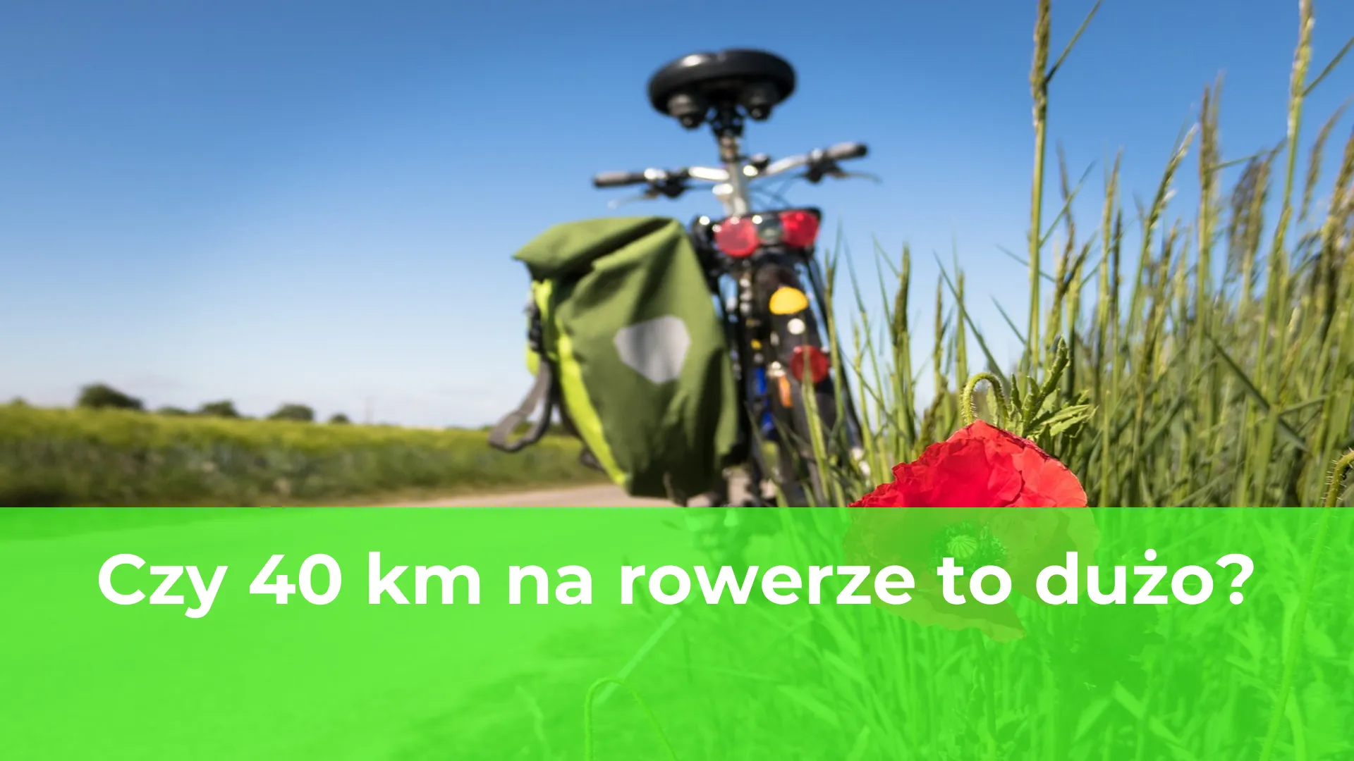 Czy 40 km na rowerze to dużo